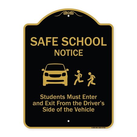 SIGNMISSION Designer Series-Safe School Students Must Enter And Exit From Driver Si, 18" L, 24" H, BG-1824-9755 A-DES-BG-1824-9755